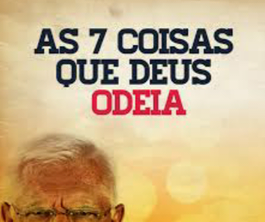 As sete coisas que Deus odeia