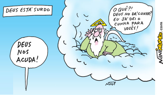 Será que Deus é surdo?