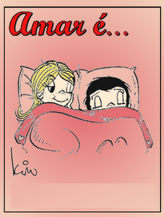 Amar é...